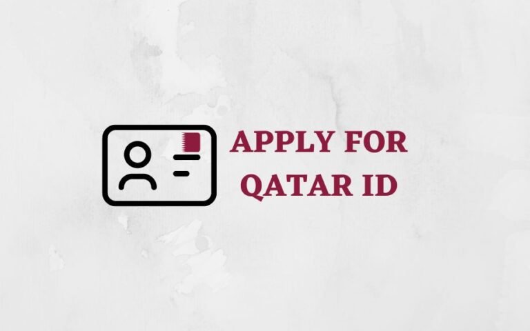 Read more about the article How to apply for a QID? A guide to applying for Qatar ID