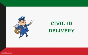 Read more about the article How To Track Civil ID Delivery Status in Kuwait? Track Now