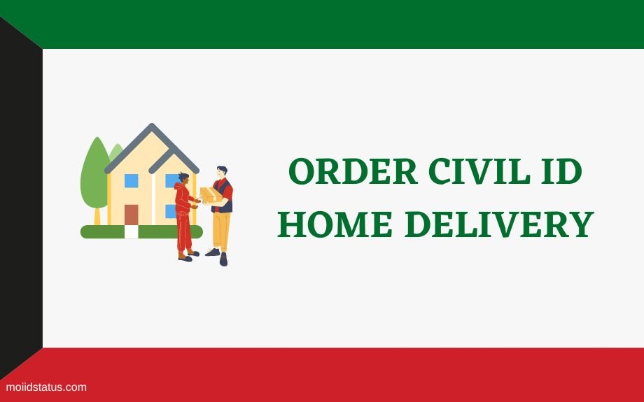 You are currently viewing Get Your Civil ID Home Delivery in 2 KD | Order Civil ID Delivery