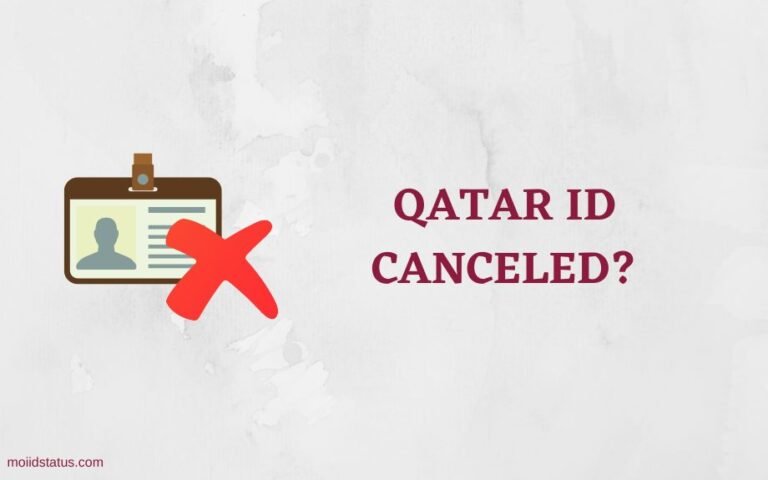 Read more about the article How to Check Qatar ID Cancellation Status? Check Now